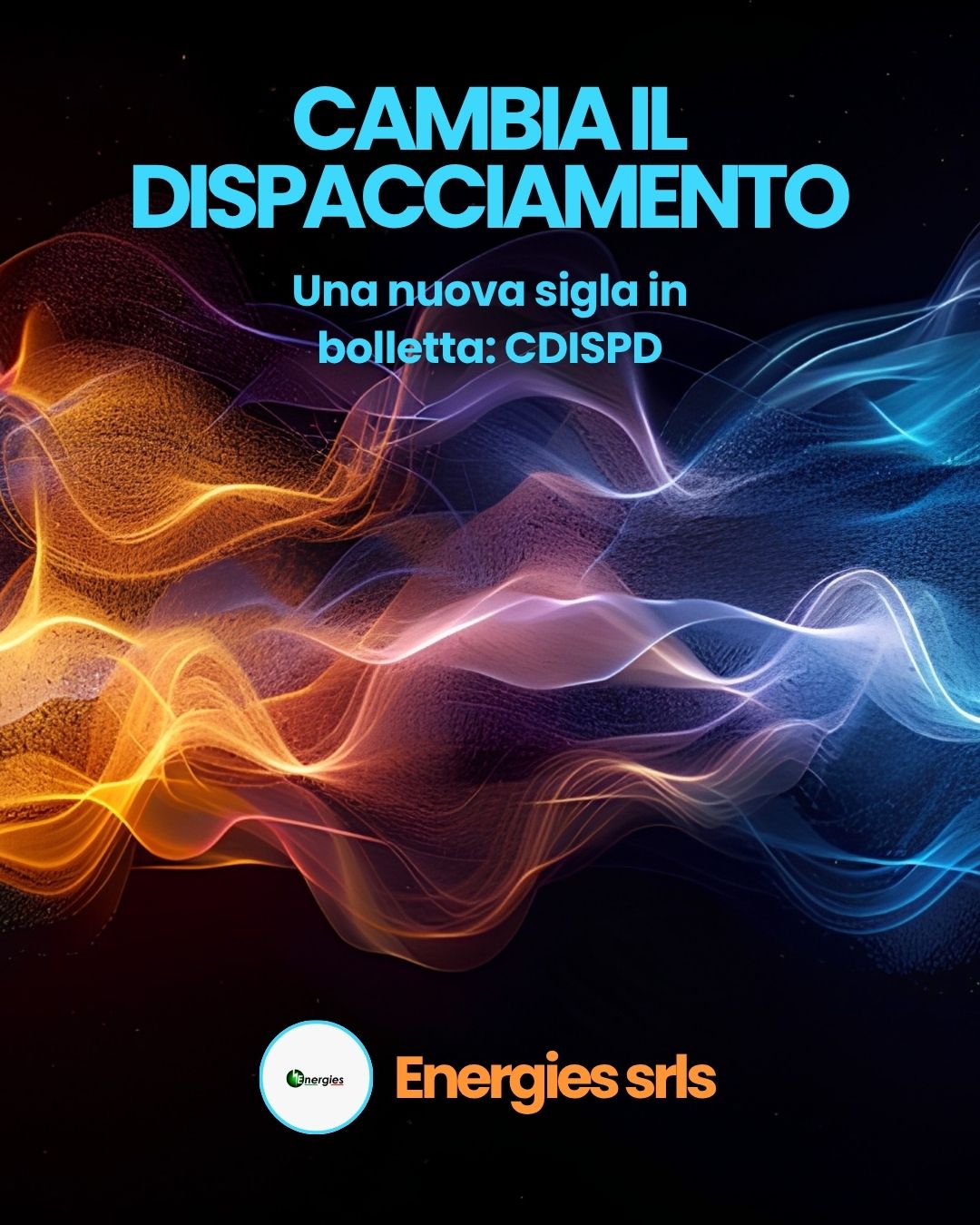 Cambia il dispacciamento