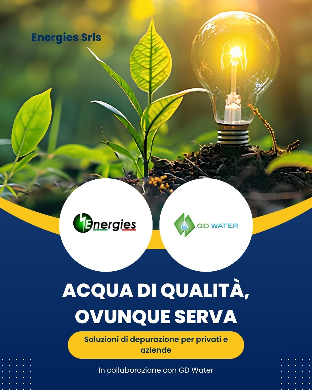 Acqua di qualità ovunque serva